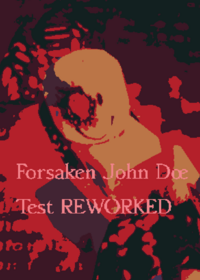 Forsaken John Doe Test REWORKED 2026...