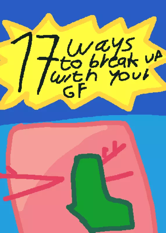 17 Ways to Dump Your GF Castle Ver by @The_No1ne