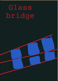 Glass bridge but my