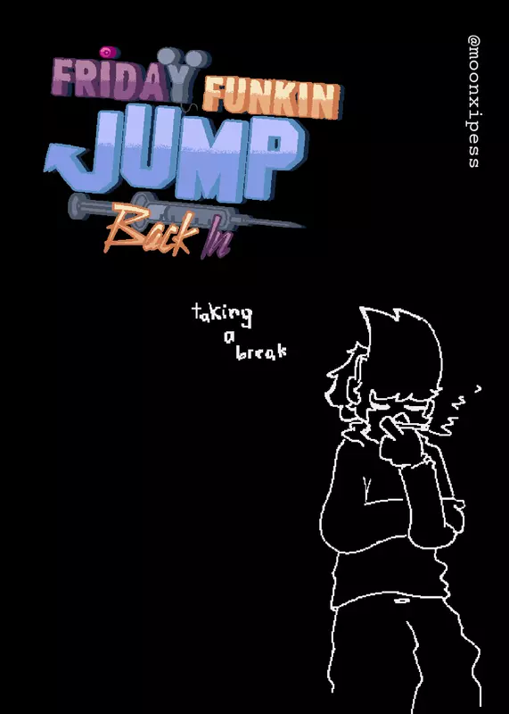 Friday funkin' Jump Back In by @Moonxipess
