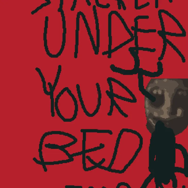 Stalker under your bed by @CezarGaming