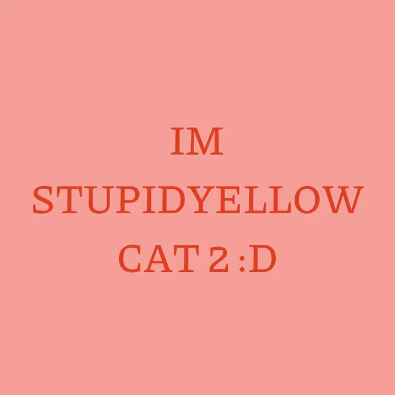 Game by @StupidYellowCat2