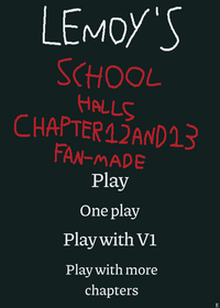 Lemoy’s school halls chapter 12 and 13...