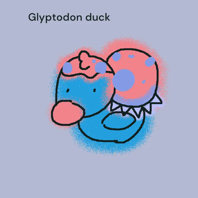 Glyptodon duck by @Glyptodonduckn1fan