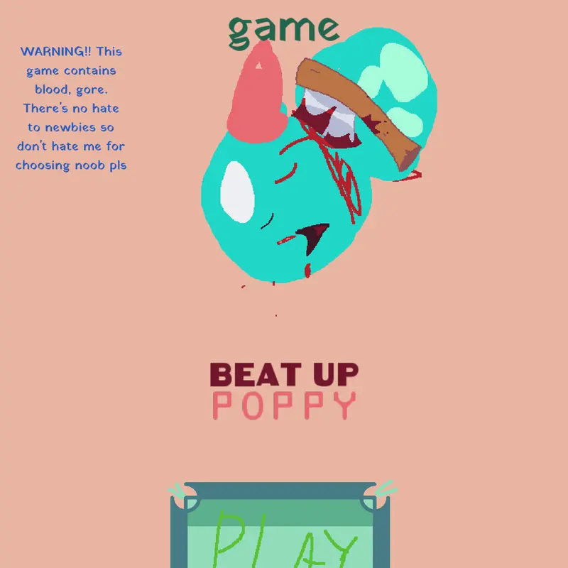 Game by @Poppy_dandys_World