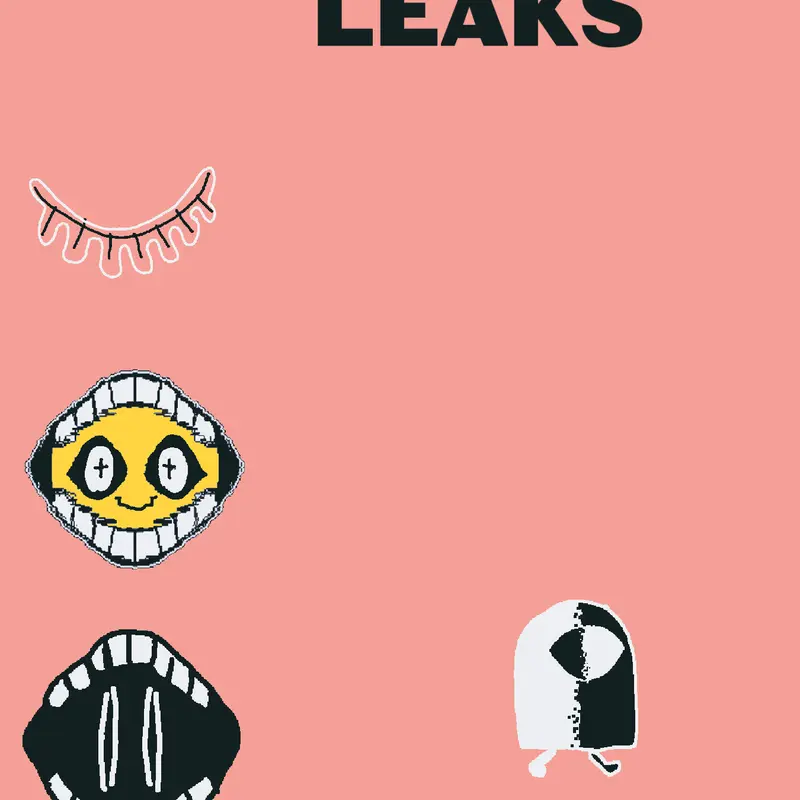 Leaks by @garlic_bread_isback
