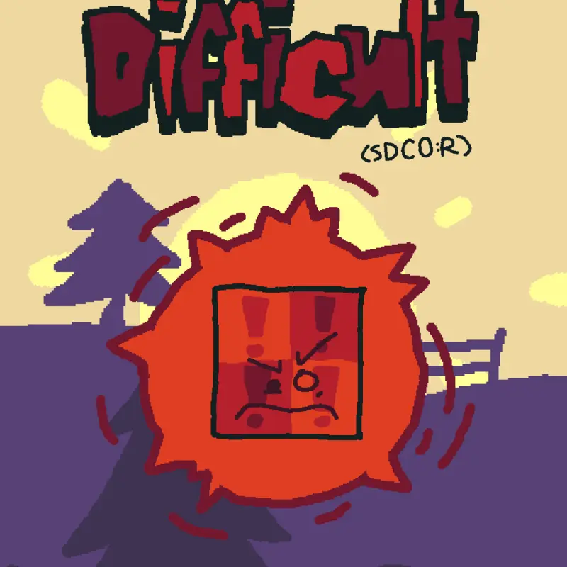 SDCO:R Difficult (Fanmade) by @AFartingGuy