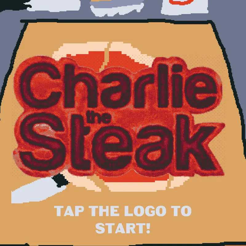 Charlie the steak (Remastered) by @Veritybuddy