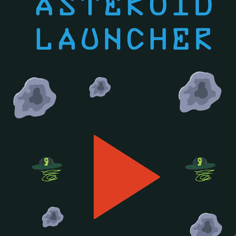 Asteroid launcher by @zengraves