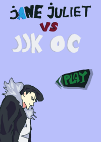 Jane juliet vs Jjk oc