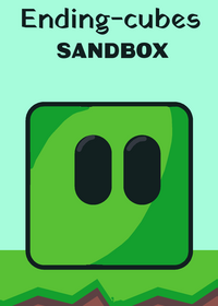 Ending-cube sandbox Tags: