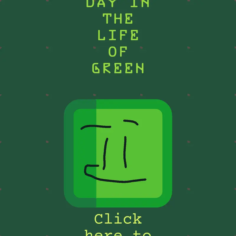 Day in the life of Green. by @LiamBubbles