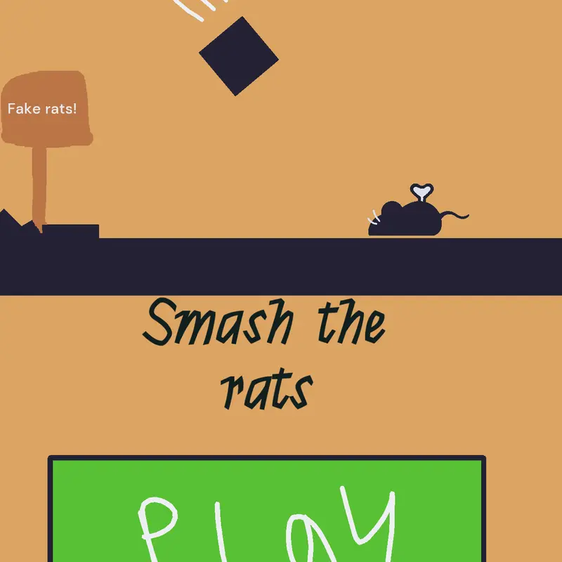 Smash the rats by @justagoofyguy