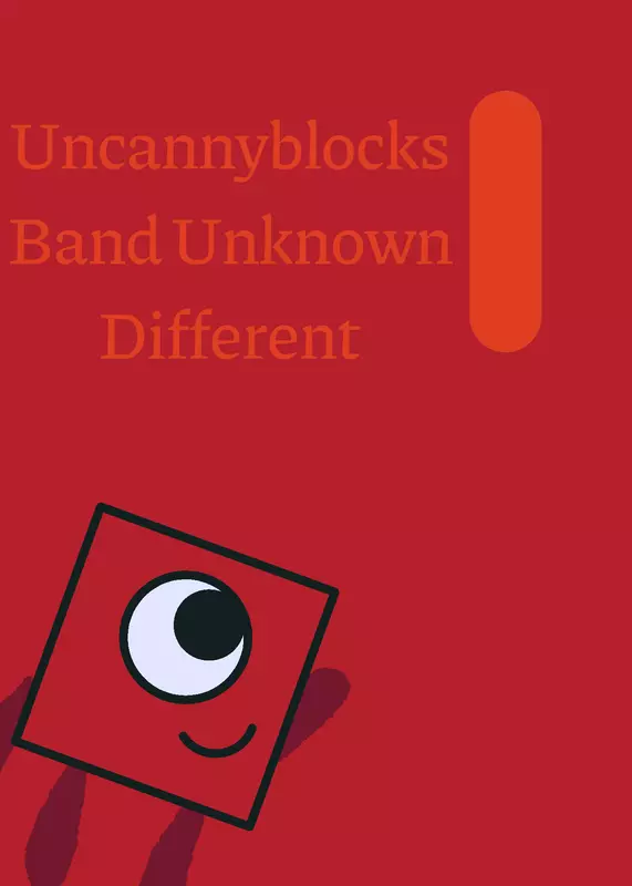 Uncannyblocks Band Unknown Different 1 by @iJustAteBeehives