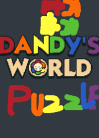 DANDY’S WORLD PUZZLE!!!