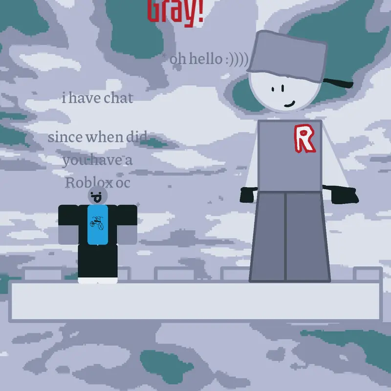 Game by @GrayDudeOfEpikness