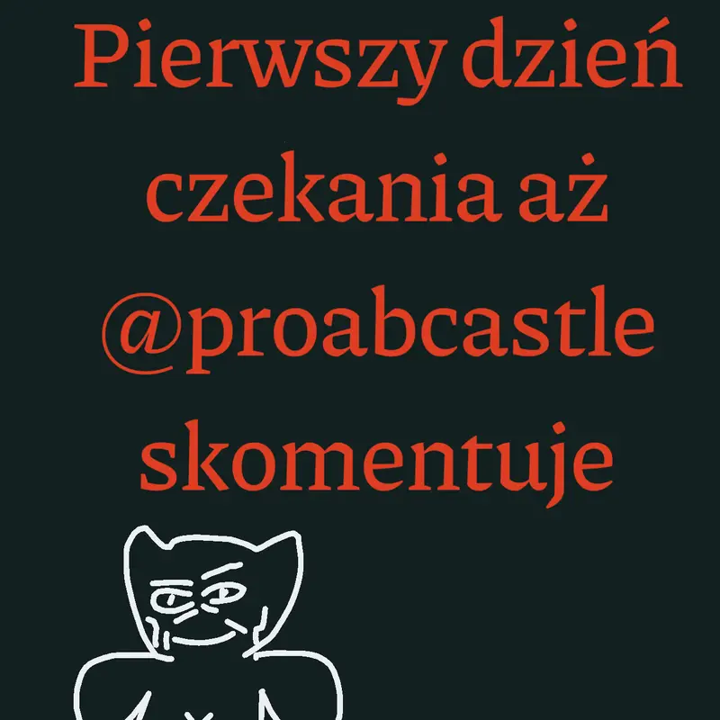 Czekam by @One_EYE_Guy