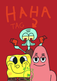 Haha Tag / SpongeBob
