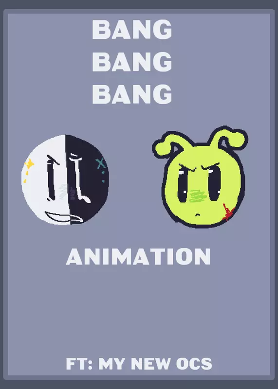 Bang bang bang Animation! by @-matilpotat-