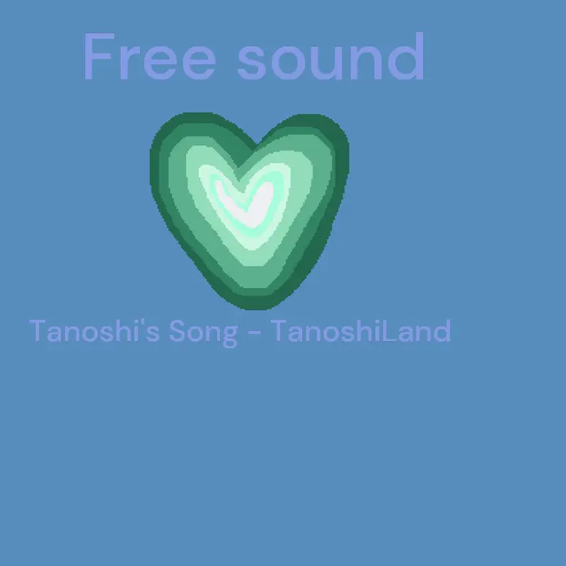 song by @TanoshiLand