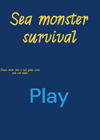 Sea Monster survival