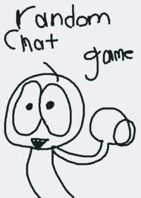 Untitled chatting game: Not for 6+ or 18+