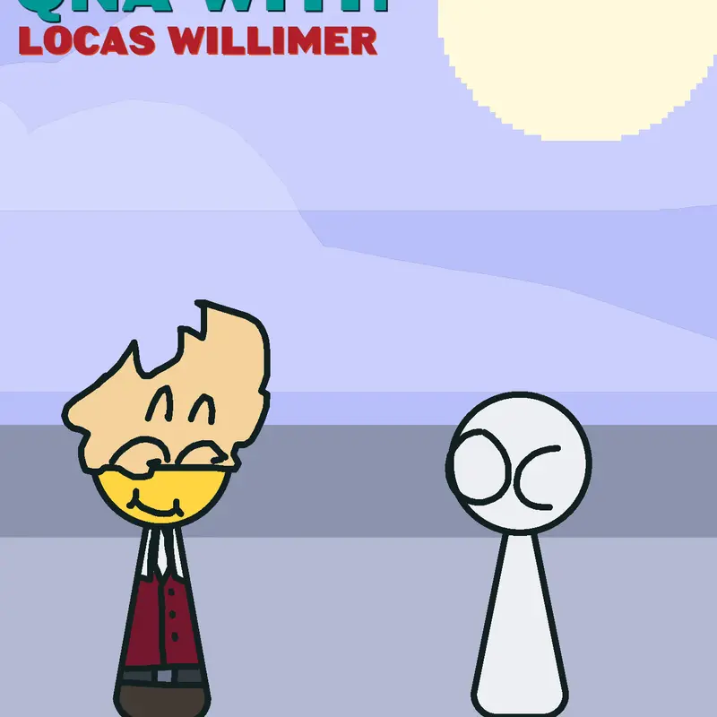 Qna with locas willimer by @jerry_minecraft