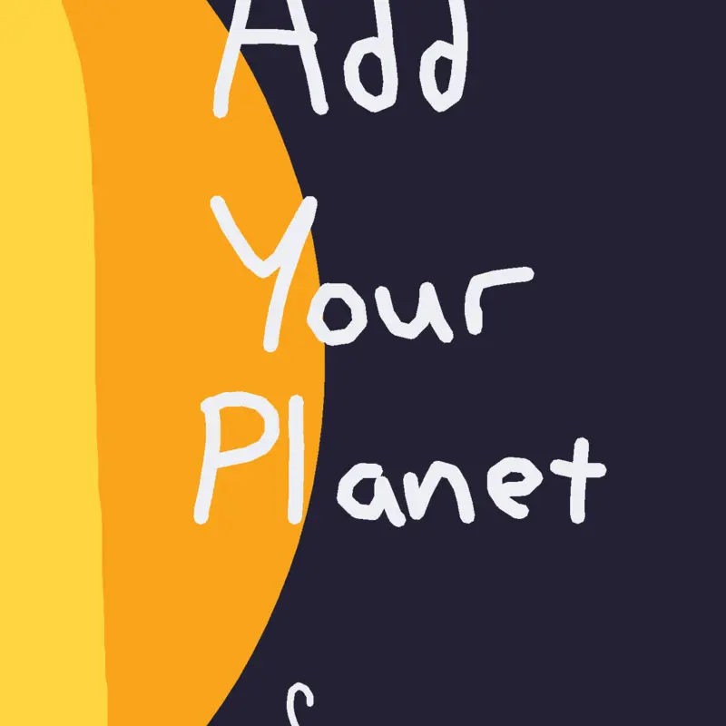 Add Your Planet! by @MiniTurtle