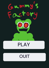Gummy’s factory