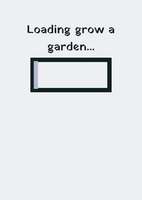 Grow a garden a