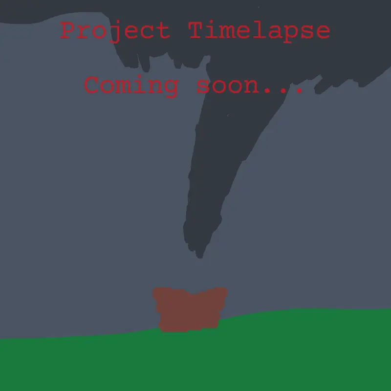 Project Timelapse by @WXGAMING