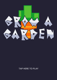 Grow A Garden Definitive Edition
