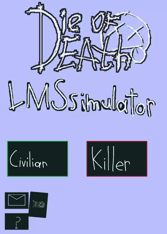 Die of death lms simulator by @Jet72015