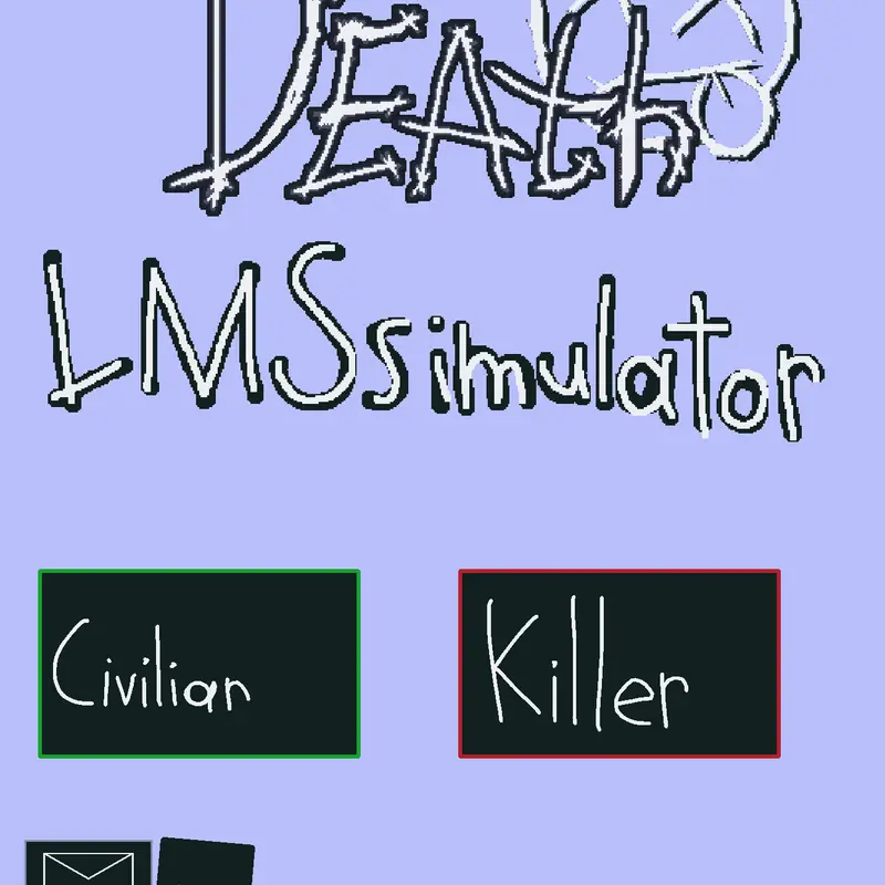 Die of death lms simulator by @Jet72015
