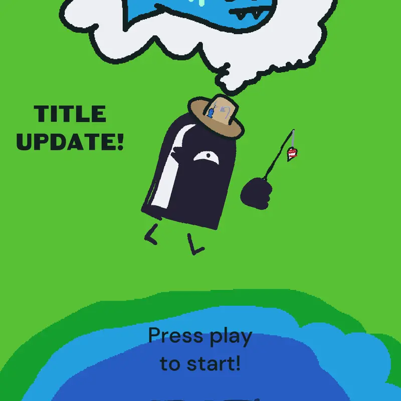 Fihing game 2! PreAlpha by @BaconPizza97