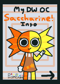 This deck showcases my DW OC Saccharine!
