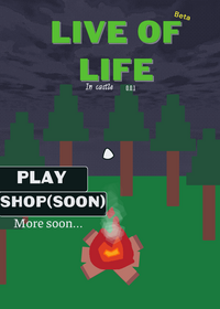 Live Of Life in Castle(only artless now)