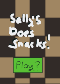 Sally's does snacks!,full version in...