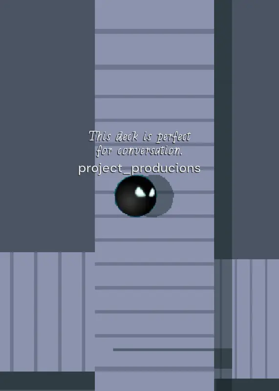 The best deck for chatting by @project_producions