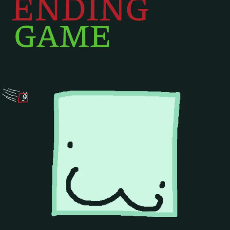Untitled Ending Game by @NMT_CarlosButter