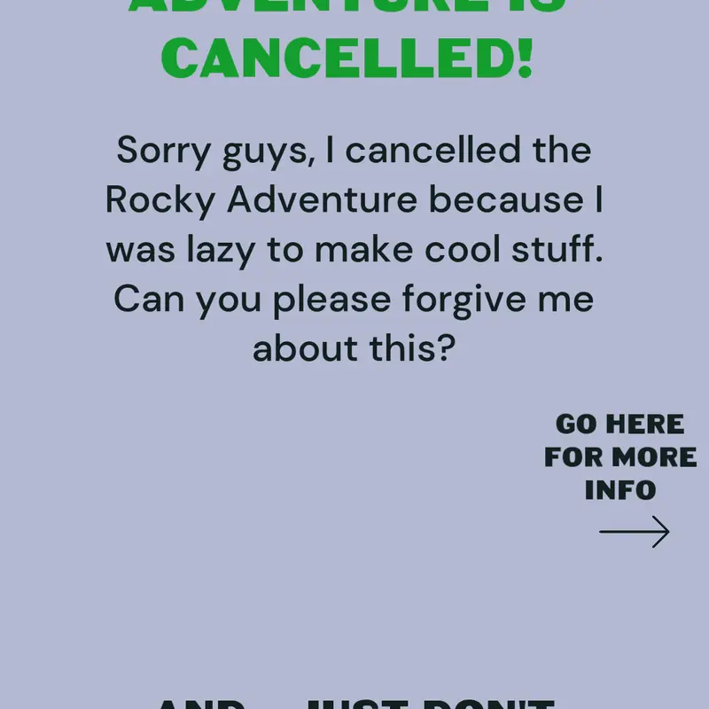 Rocky Adventure is cancelled! :( by @Creamy2