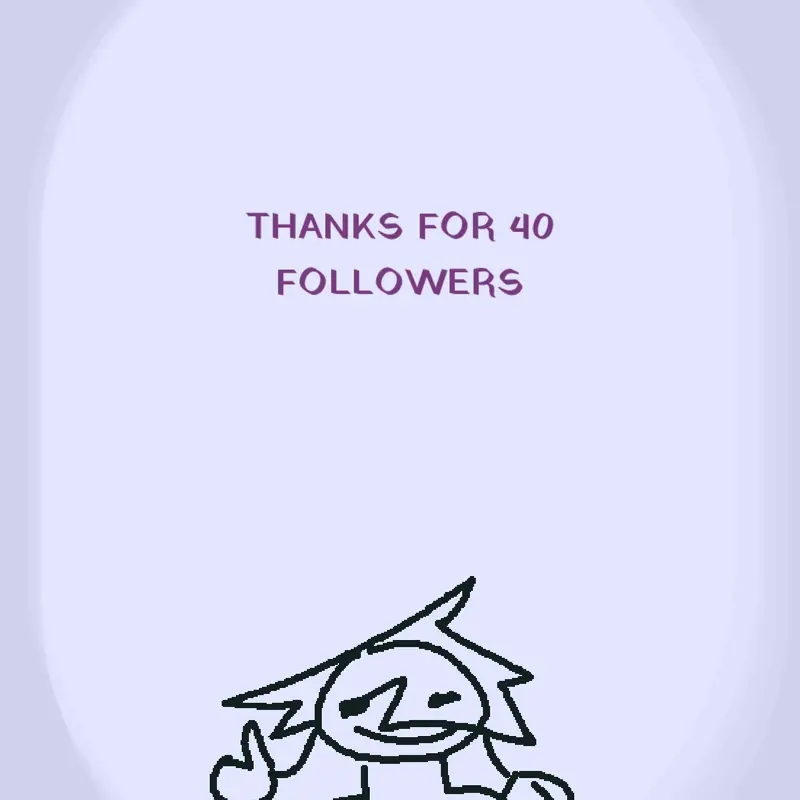 40 FOLLOWERS WOOOHOOOOO by @Jamstle_Official