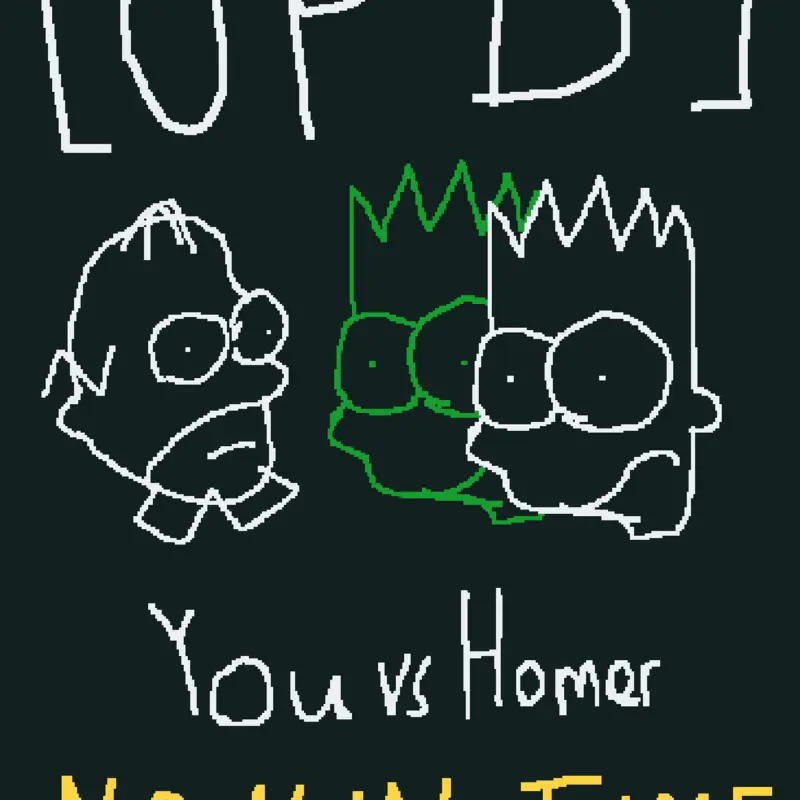 You vs homer by @TheactualAdmin