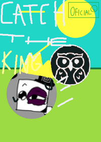 CATCH the KING