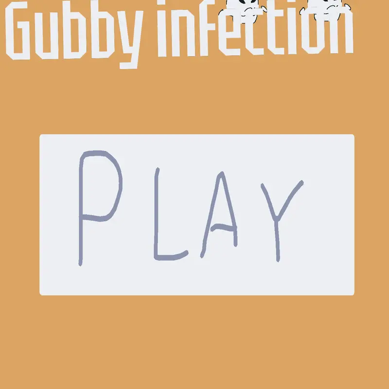 Gubby Infection by @Climgo_the_goober