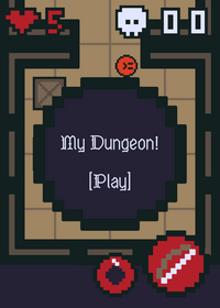 My dungeon but harder