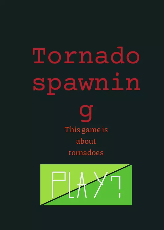 TORNADO SPAWNING by @Yourverycool_1