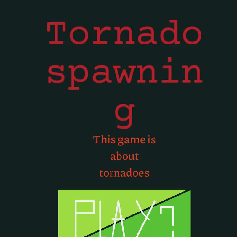 TORNADO SPAWNING by @Yourverycool_1
