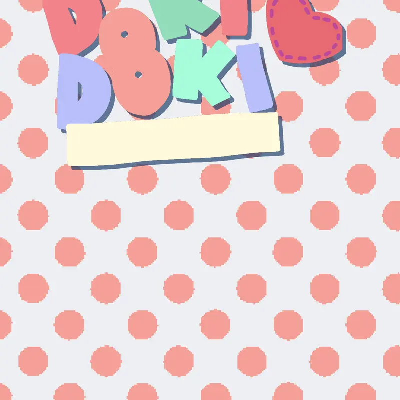 Ddlc by @Camellia_0-0