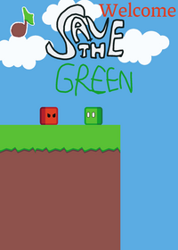 Save the green cube now!